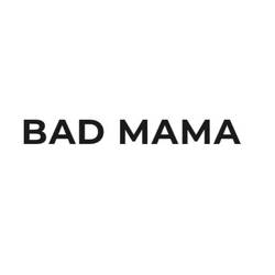 Bad Mama